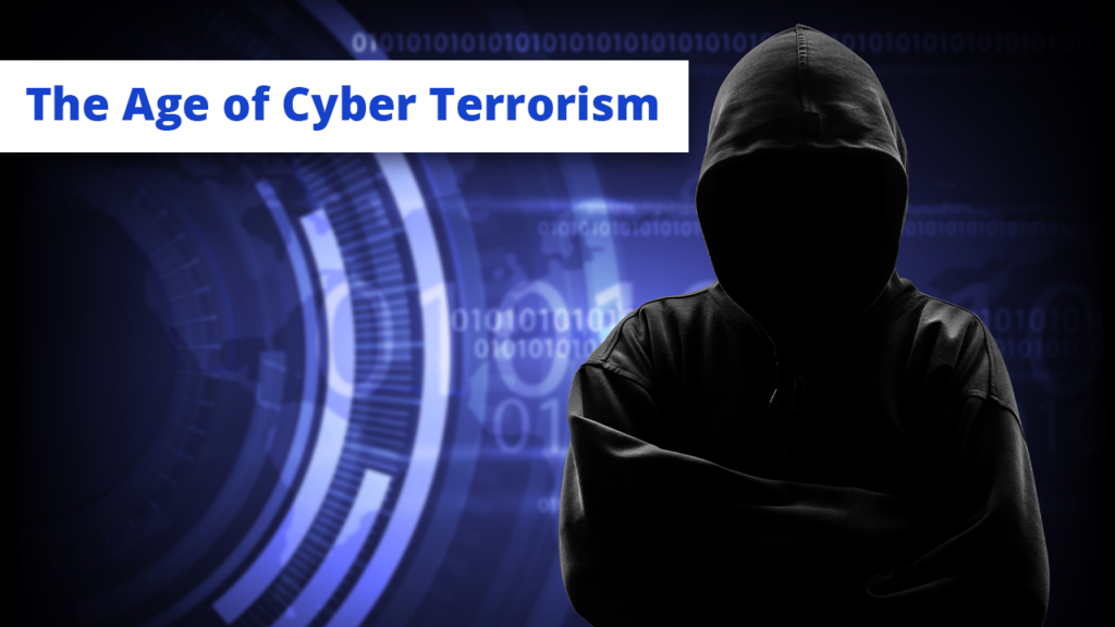 Have We Entered the Age of Cyber Terrorism?